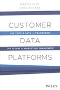 Customer Data Platforms: Use People Data to Transform the Future of Marketing Engagement - MPHOnline.com