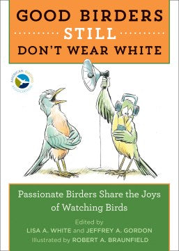 Good Birders Still Don't Wear White - MPHOnline.com