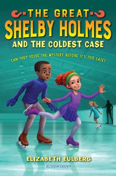 The Great Shelby Holmes and the Coldest Case - MPHOnline.com