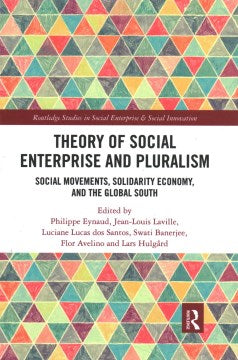 Theory of Social Enterprise and Pluralism - MPHOnline.com