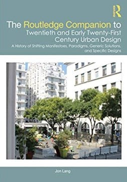 The Routledge Companion to Twentieth and Early Twenty-first Century Urban Design - MPHOnline.com