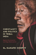 Christianity and Politics in Tribal India - MPHOnline.com