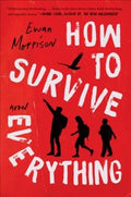 How to Survive Everything - MPHOnline.com