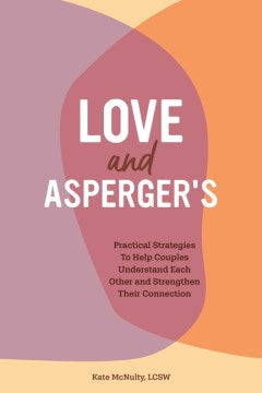 Love and Asperger's - MPHOnline.com