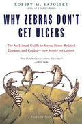 Why Zebras Don't Get Ulcers - MPHOnline.com