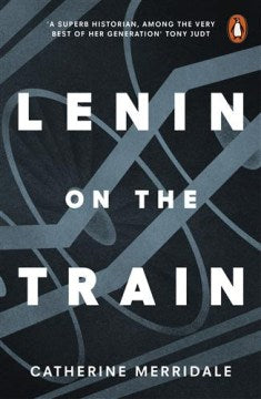 Lenin on the Train - MPHOnline.com