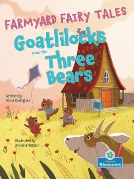 Goatlilocks and the Three Bears - MPHOnline.com