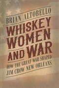 Whiskey, Women, and War - MPHOnline.com