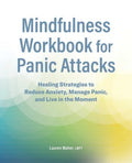 Mindfulness Workbook for Panic Attacks - MPHOnline.com