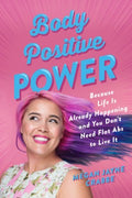 Body Positive Power - MPHOnline.com