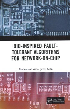 Bio-Inspired Fault-Tolerant Algorithms for Network-on-Chip - MPHOnline.com