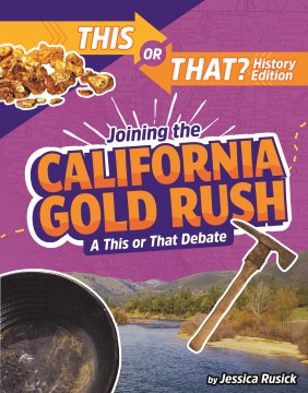 Joining the California Gold Rush - MPHOnline.com