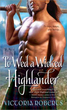 To Wed a Wicked Highlander - MPHOnline.com