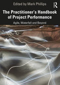 The Practitioner's Handbook of Project Performance - MPHOnline.com