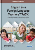 English As a Foreign Language Teachers' TPACK - MPHOnline.com