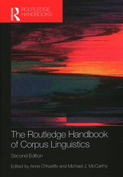 The Routledge Handbook of Corpus Linguistics - MPHOnline.com