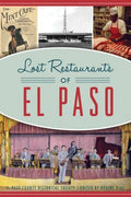 Lost Restaurants of El Paso - MPHOnline.com