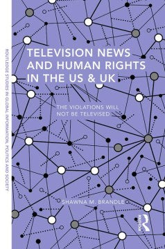 Television News and Human Rights in the US & UK - MPHOnline.com