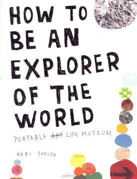 How to be an Explorer of the World (Paperback) - MPHOnline.com