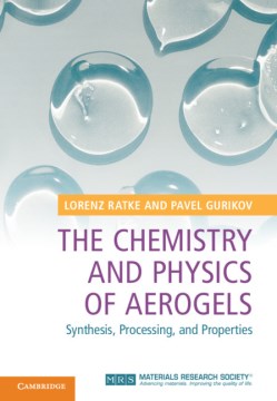 The Chemistry and Physics of Aerogels - MPHOnline.com