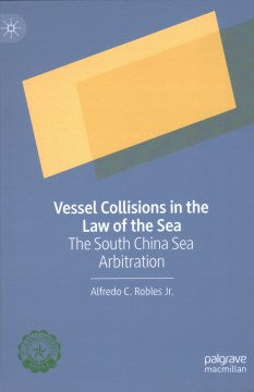 Vessel Collisions in the Law of the Sea - MPHOnline.com