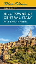 Rick Steves Snapshot Hill Towns of Central Italy - MPHOnline.com