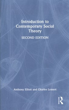 Introduction To Contemporary Social Theory - MPHOnline.com