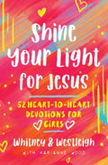 Shine Your Light for Jesus - MPHOnline.com