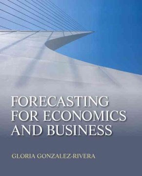 Forecasting for Economics and Business - MPHOnline.com