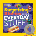 Surprising Stories Behind Everyday Stuff - MPHOnline.com