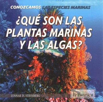 Qu? son las plantas marinas y las algas?/ What Are Sea Plants and Algae? - MPHOnline.com