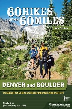 60 Hikes Within 60 Miles Denver and Boulder - MPHOnline.com