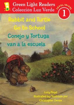 Rabbit and Turtle Go To School / Conejo y tortuga van a la escuela - MPHOnline.com