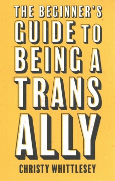 The Beginner's Guide to Being a Trans Ally - MPHOnline.com