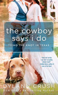 The Cowboy Says I Do - MPHOnline.com