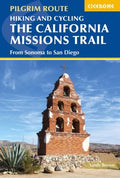 Hiking and Cycling the California Missions Trail - MPHOnline.com