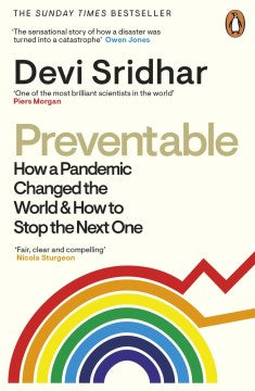 Preventable: How a Pandemic Changed the World & How to Stop the Next One - MPHOnline.com