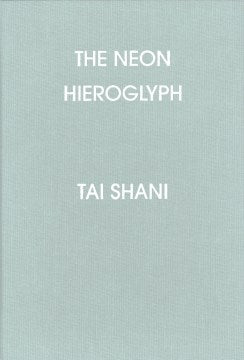 The Neon Hieroglyph - MPHOnline.com