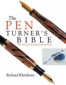 The Pen Turner's Bible - MPHOnline.com