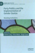 Party Politics and the Implementation of Gender Quotas - MPHOnline.com