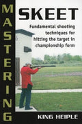 Mastering Skeet - MPHOnline.com