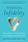 Financial Infidelity - Seven Steps to Conquering the #1 Relationship Wrecker - MPHOnline.com