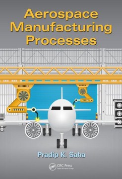 Aerospace Manufacturing Processes - MPHOnline.com