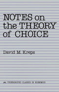 Notes on the Theory of Choice - MPHOnline.com