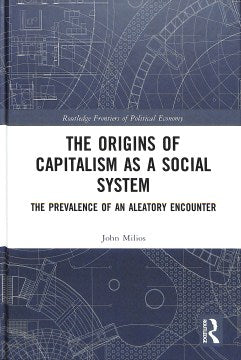 The Origins of Capitalism as a Social System - MPHOnline.com