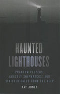 Haunted Lighthouses - MPHOnline.com