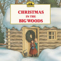 Christmas in the Big Woods - MPHOnline.com