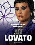 What You Never Knew About Demi Lovato - MPHOnline.com