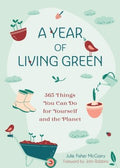 A Year of Living Green - MPHOnline.com