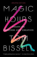 Magic Hours - Essays on Creators and Creation  (Reissue) - MPHOnline.com